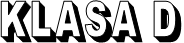 KLASA D